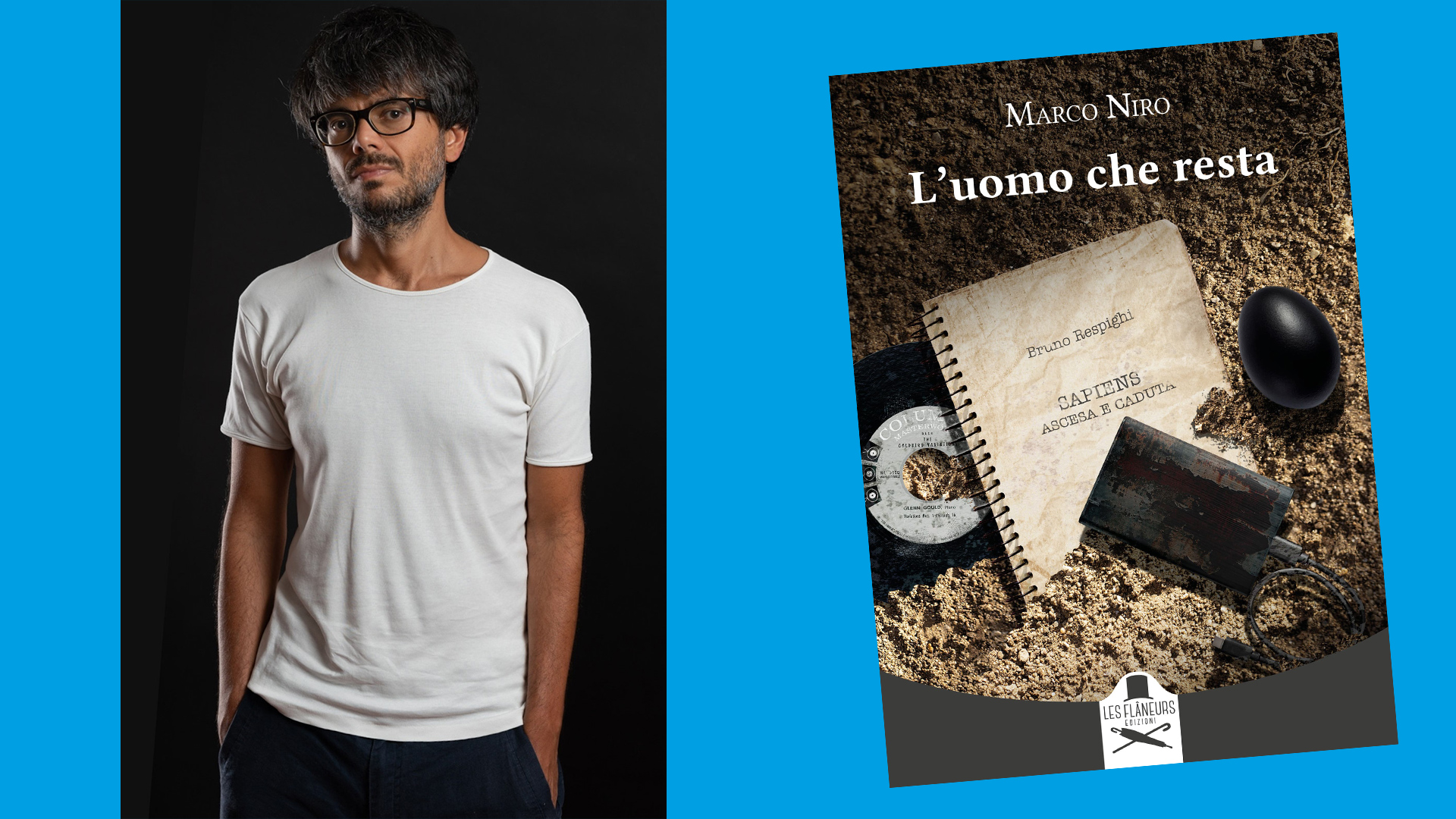 Passato, quasi-presente e futuro nel nuovo romanzo di Marco Niro